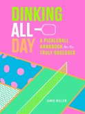 Dinking All Day (eBook, ePUB)