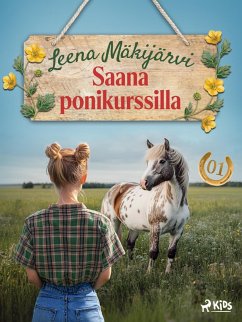 Saana ponikurssilla (eBook, ePUB) - Mäkijärvi, Leena
