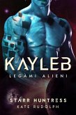 Kayleb: Legàmi Alieni (eBook, ePUB) Kayleb: Legàmi Alieni (eBook, ePUB)