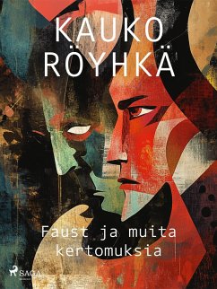 Cover Faust ja muita kertomuksia (eBook, ePUB)