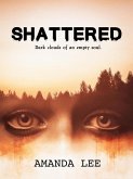 Shattered (eBook, ePUB) Shattered (eBook, ePUB)
