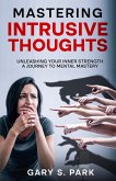 Mastering Intrusive Thoughts (eBook, ePUB)