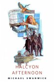 Halcyon Afternoon (eBook, ePUB) Halcyon Afternoon (eBook, ePUB)