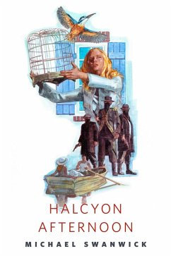 Halcyon Afternoon (eBook, ePUB) - Swanwick, Michael