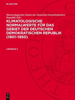 Cover Klimatologische Normalwerte für das Gebiet der Deutschen Demokratischen Republik (1901-1950). Lieferung 3 (eBook, PDF)