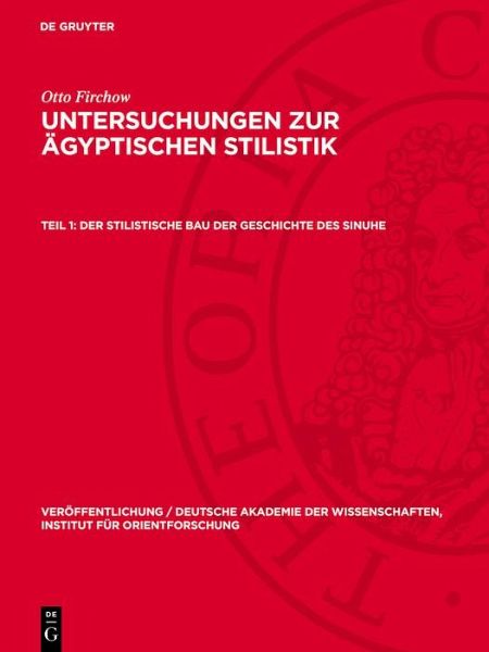 Der stilistische Bau der Geschichte des Sinuhe (eBook, PDF)