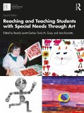Reaching and Teaching Students with Special Needs Through Art (eBook, ePUB)