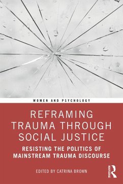 Cover Reframing Trauma Through Social Justice (eBook, ePUB)