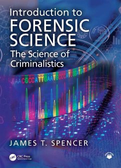 Introduction to Forensic Science (eBook, ePUB) - Spencer, James T.
