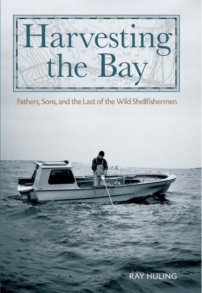 Harvesting the Bay (eBook, ePUB)