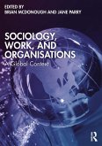 Sociology, Work, and Organisations (eBook, PDF)