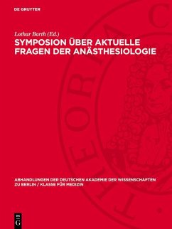 Symposion über aktuelle Fragen der Anästhesiologie (eBook, PDF)