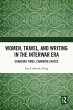Women, Travel, and Writing in the... - Bild 1