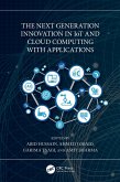The Next Generation Innovation in IoT and Cloud Computing with Applications (eBook, PDF)