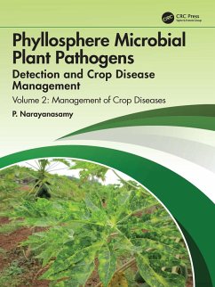 Phyllosphere Microbial Plant Pathogens: Detection and Crop Disease Management (eBook, PDF) - Narayanasamy, P.