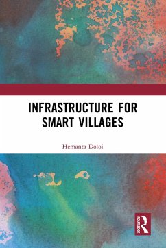 Infrastructure for Smart Villages (eBook, ePUB) - Doloi, Hemanta