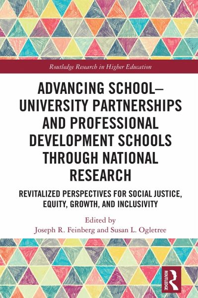 Advancing School-University Partnerships and Professional Development Schools through National Research (eBook, ePUB) Advancing School-University Partnerships and Professional Development Schools through National Research (eBook, ePUB)