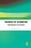 Theories of Alienation (eBook, ePUB) Theories of Alienation (eBook, ePUB)
