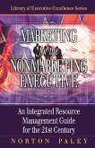 Marketing for the Nonmarketing Executive (eBook, ePUB)