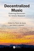 Decentralized Music (eBook, ePUB) Decentralized Music (eBook, ePUB)