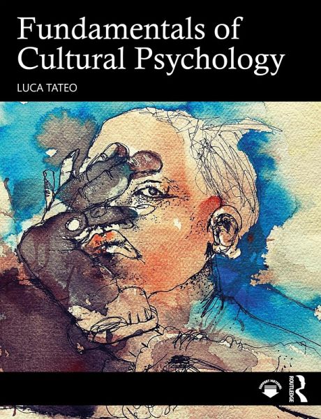 Fundamentals of Cultural Psychology (eBook, PDF)
