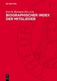 Biographischer Index der Mitglieder (eBook, PDF) Biographischer Index der Mitglieder (eBook, PDF)