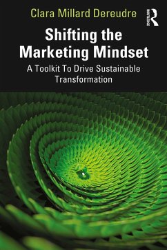 Cover Shifting the Marketing Mindset (eBook, PDF)