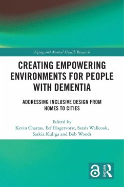 Creating Empowering Environments for People with Dementia (eBook, ePUB)