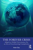 The Forever Crisis (eBook, ePUB)