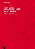 Wolfram und Molybdän (eBook, PDF)