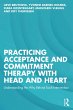 Practicing Acceptance and Commitment... - Bild 1