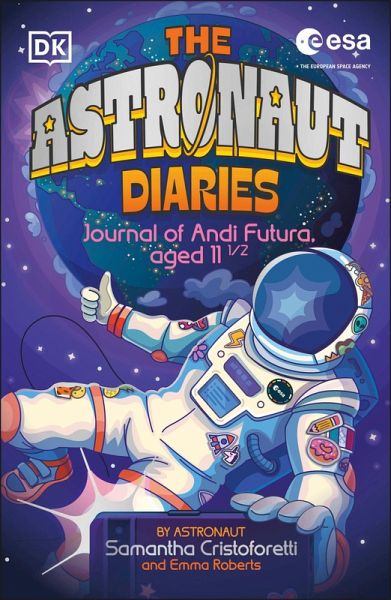 The Astronaut Diaries (eBook, ePUB)