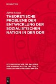 Theoretische Probleme der Entwicklung der sozialistischen Nation in der DDR (eBook, PDF)