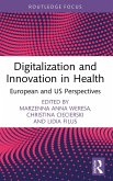 Digitalization and Innovation in Health (eBook, ePUB)