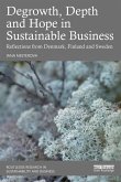 Degrowth, Depth and Hope in Sustainable Business (eBook, PDF)