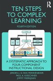Ten Steps to Complex Learning (eBook, ePUB) Ten Steps to Complex Learning (eBook, ePUB)