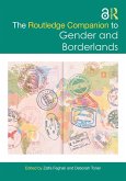 The Routledge Companion to Gender and Borderlands (eBook, PDF)
