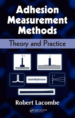 Adhesion Measurement Methods (eBook, ePUB) - Lacombe, Robert