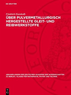 Cover Über Pulvermetallurgisch hergestellte Gleit- und Reibwerkstoffe (eBook, PDF)