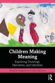 Children Making Meaning (eBook, PDF)