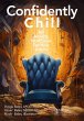 Confidently Chill (eBook, PDF) - Bild 1