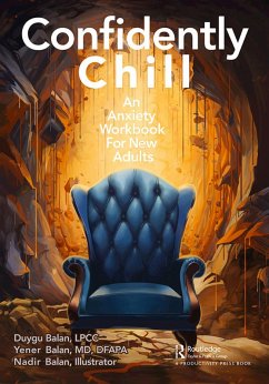 Confidently Chill (eBook, PDF) - Balan, Duygu; Balan, Yener; Balan, Nadir