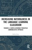 Increasing Naturalness in the Language Learning Classroom (eBook, PDF)