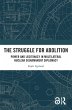 The Struggle for Abolition (eBook, ePUB) - Bild 1