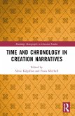 Time and Chronology in Creation Narratives (eBook, ePUB) Time and Chronology in Creation Narratives (eBook, ePUB)
