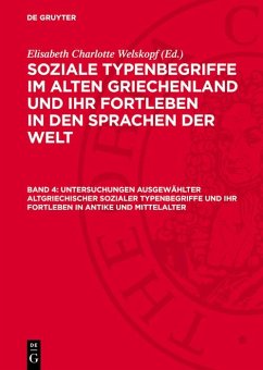 Cover Untersuchungen ausgewählter altgriechischer sozialer Typenbegriffe und ihr Fortleben in Antike und Mittelalter (eBook, PDF)