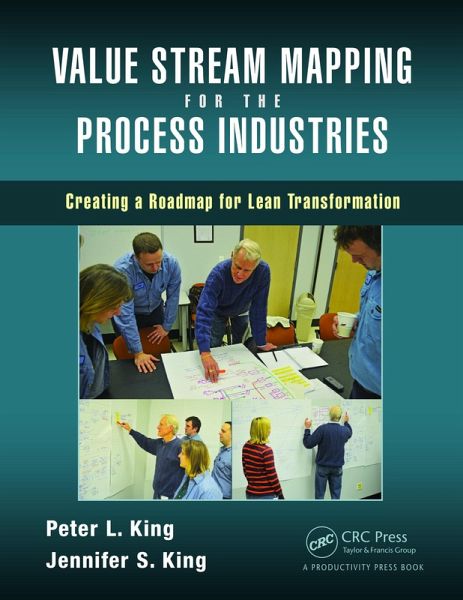Value Stream Mapping for the Process Industries (eBook, ePUB)