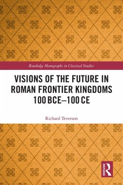 Cover Visions of the Future in Roman Frontier Kingdoms 100 BCE-100 CE (eBook, ePUB)
