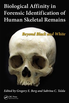 Biological Affinity in Forensic Identification of Human Skeletal Remains (eBook, ePUB)