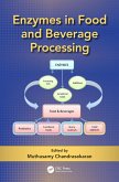 Enzymes in Food and Beverage Processing (eBook, ePUB)